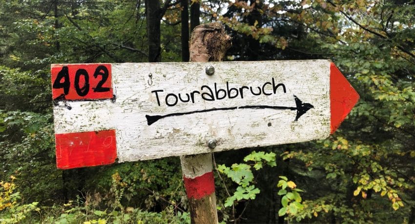 Schild Tourabbruch